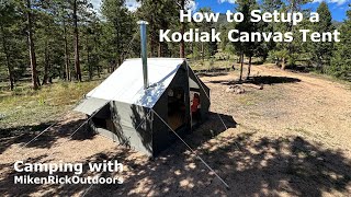 Setup a Kodiak Canvas Tent 10x10 [upl. by Ecnarf]