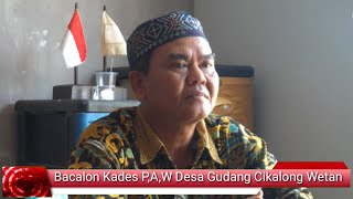 Bacalon Kepala Desa PAW  Desa Gudang Cikalong Kulon Cianjur [upl. by Tamas]