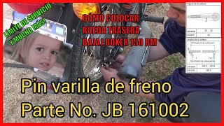 CÓMO COLOCAR RUEDA TRASERA BAJAJ BOXER 150 BM [upl. by Auod]