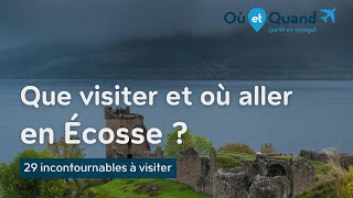 Que visiter et où aller en Écosse  29 lieux INCONTOURNABLES et LIEUX SECRETS [upl. by Anaujat]