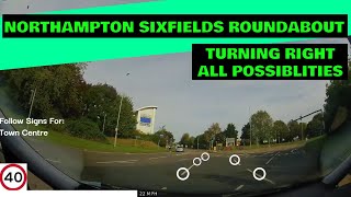 Northampton Sixfields Roundabout Turning Right  All Possibilities [upl. by Penthea]