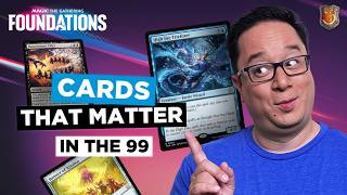 Foundation’s Best Cards In the 99  The Command Zone 640  MTG EDH Magic Gathering [upl. by Eseeryt]