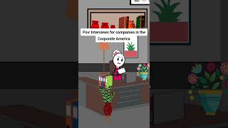 Interviews for companies in the Corporate America animation funnyvideo gplus comedy [upl. by Aveline]