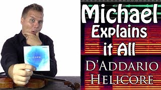 Michael Explains it All  DAddario Helicore Violin Strings [upl. by Shoifet786]