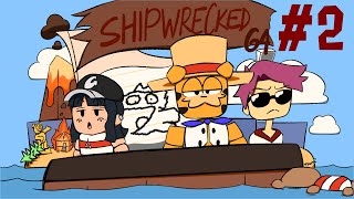 Shipwrecked 64 2  Big Burgercast [upl. by Tower402]