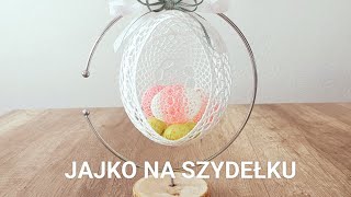 Duże jajko z otworem zrobione na szydełku [upl. by Nanah]