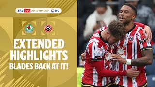 BLADES BACK  Blackburn Rovers v Sheffield United extended highlights [upl. by Gunther]