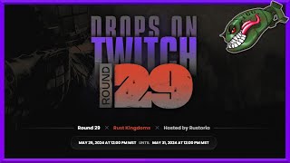 Rust Twitch Drops  Rust Kingdoms 29 [upl. by Nadbus]