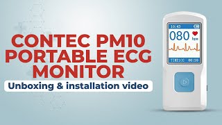 Unboxing amp Installation of Contec PM10 PORTABLE ECG MONITOR [upl. by Calle416]