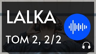 Lalka Bolesław Prus TOM 2 Część 22  Audiobook 📘🎧 [upl. by Adierf]