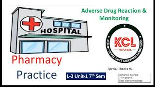 Adverse Drug Reaction amp Monitoring Side effect Idiosyncrasies L3 Unit1 Pharmacy Practice 7th Sem [upl. by Sclater799]