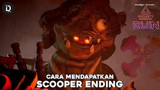 Cara Mendapatkan Scooper Ending di FNAF Security Breach Ruin DLC [upl. by Aissirac]