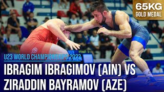 Ziraddin BAYRAMOV AZE vs Ibragim Charaputinovitch IBRAGIMOV AIN  U23 World Championships 2023 [upl. by Lyssa]