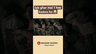 Jab ghar mai 1 hee kamra ho 😂 comedy SwaggerSharma [upl. by Llertak372]