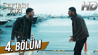 Sefirin Kızı 4 Bölüm Full HD [upl. by Condon]