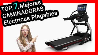 Top 7 🏆 Mejores CAMINADORAS ELECTRICAS PLEGABLES 2024 🏃 [upl. by Rehttam]