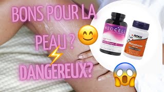 GlutathionCollagèneVitamine C 🙅🏾Dangereux ou 🤗bénéfiques pour la peau [upl. by Enitsirhc]