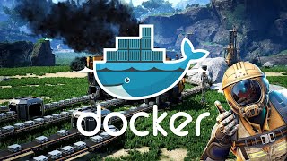 CREER UN SERVEUR SATISFACTORY SOUS DOCKER LINUX AVEC STEAMCMD SATISFACTORY [upl. by Edlun]