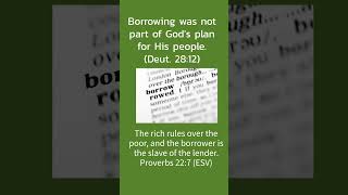 Borrowing is Enslavement to the Lender Proverbs 22 7 [upl. by Oicirtap168]