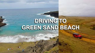 Driving to Papakōlea Green Sand Beach  Big Island Hawaii [upl. by Krasnoff507]