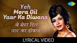 Yeh Mera Dil with lyrics  यह मेरा दिल गाने के बोल  Don  Amitabh Bachan Zeenat Aman Helen [upl. by Osbourne]