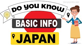 Do You Know Japan Basic Information  World Countries Information 87  General Knowledge amp Quizzes [upl. by Courtnay]