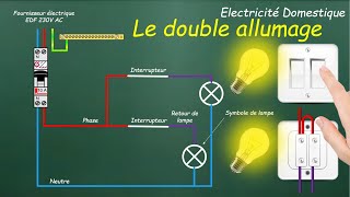 Le Double Allumage  Electricité domestique [upl. by Rance]