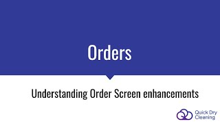 Understanding Improvements to the Order Screen in QDC [upl. by Belshin694]