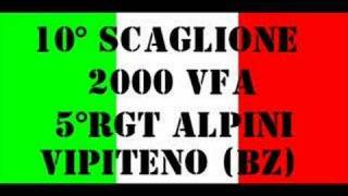 10° SCAGLIONE 2000 VFA 5° RGT ALPINI VIPITENO [upl. by Ganiats]