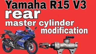 R15 V3 piche ka master cylinder modification  R15 V3 rear master cylinder replace with Bajaj [upl. by Theda]