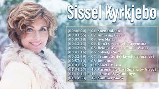 Sissel Kyrkjebø The Most Baeutyfull Vocal Of Norway  Best Songs Of Sissel Kyrkjebø Playlist 2023 [upl. by Shewmaker698]