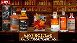 Best Bottled Old Fashioneds  ReadytoDrink Cocktail Shootout [upl. by Kowtko]