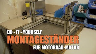 DIY Motorrad Motor Montageständer  so haben wir den Motorständer in der Werkstatt selbst gebaut [upl. by Iahk]