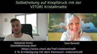 Die Vitori Kristallmatte Sara Bennett im Interview mit Geschäftsführer Sebastian Krenz [upl. by Lillis946]