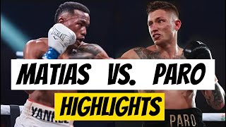 SUBRIEL MATIAS VS LIAM PARO FIGHTS HIGHLIGHTS [upl. by Htiek]