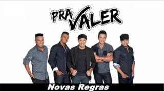 Grupo Pra Valer  Novas Regras [upl. by Annis795]