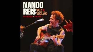 Nando Reis  Sei Ao Vivo [upl. by Lovel]