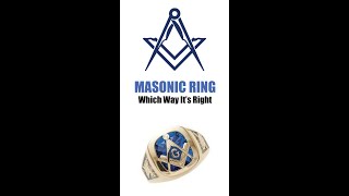 Masonic ringWhich way s RIGHT [upl. by Bohlen]