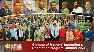 A glimpse of Summer 2024 Orientation programs  Southeast University [upl. by Enilada]