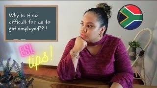 Why is it so difficult for us to get employed Teaching English online South Africa SA ESL [upl. by Compte]