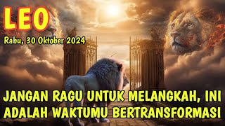 Leo ♌ Terbukanya Gerbang menuju puncak kesuksesan hari ini Oktober 2024 [upl. by Gregrory]