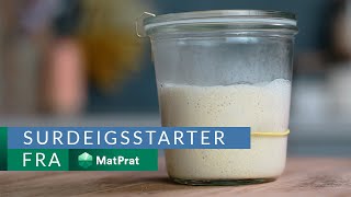 Surdeigsstarter  kjapt og greit  MatPrat [upl. by Matlick]