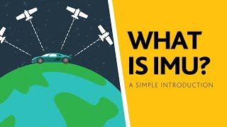 What is IMU  A simple guide to Inertial Measurement Unit │IMU application for CAN networks [upl. by Ynnol687]