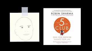 THE 5 AM CLUB by Robin Sharma  Core Message [upl. by Ynnod]