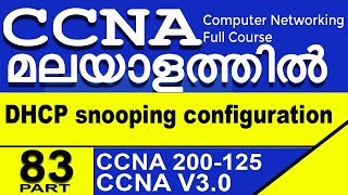 CCNA malayalam  Dhcp snooping [upl. by Nosaes]