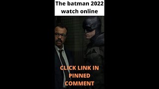 Watch the batman 2022 online short shorts [upl. by Ynatil]