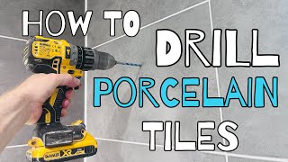 How to DRILL Porcelain Tiles in SECONDS  Step by Step advice [upl. by Akinuahs]