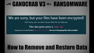 GANDCRAB V3 Virus  Remove  Restore CRAB Encrypted Files [upl. by Etteloc334]