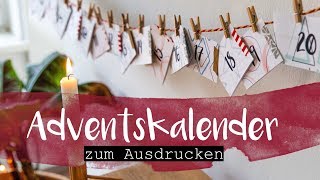 DIY Adventskalender zum Ausdrucken  Achtsamkeit Fragen Zeit für dich [upl. by Ula518]