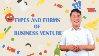 TYPES AND FORMS OF BUSINESS VENTURE [upl. by Lenes]